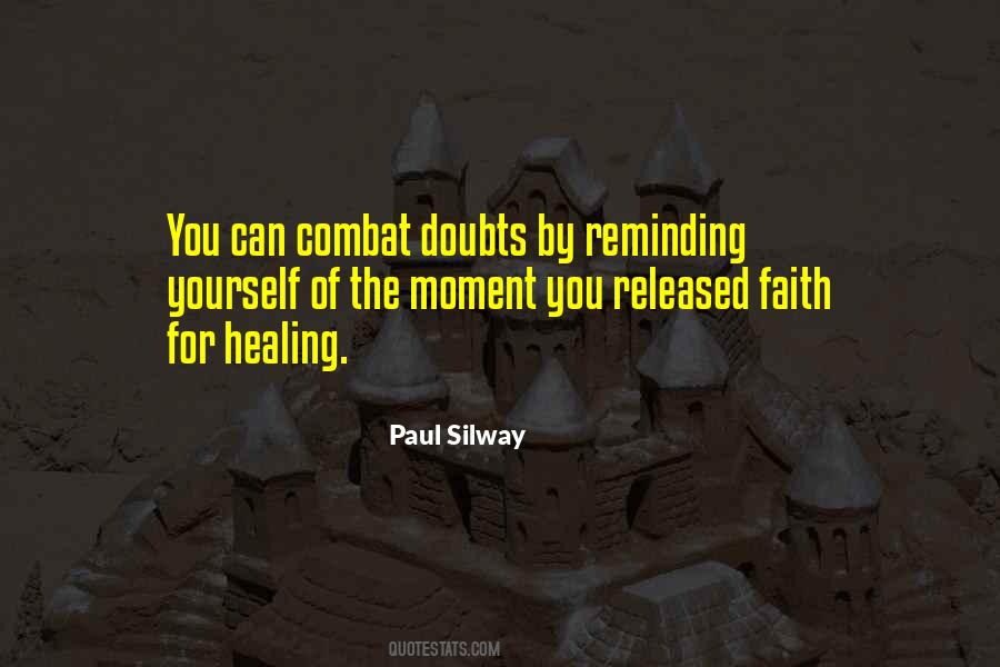 Faith For Healing Quotes #1876465