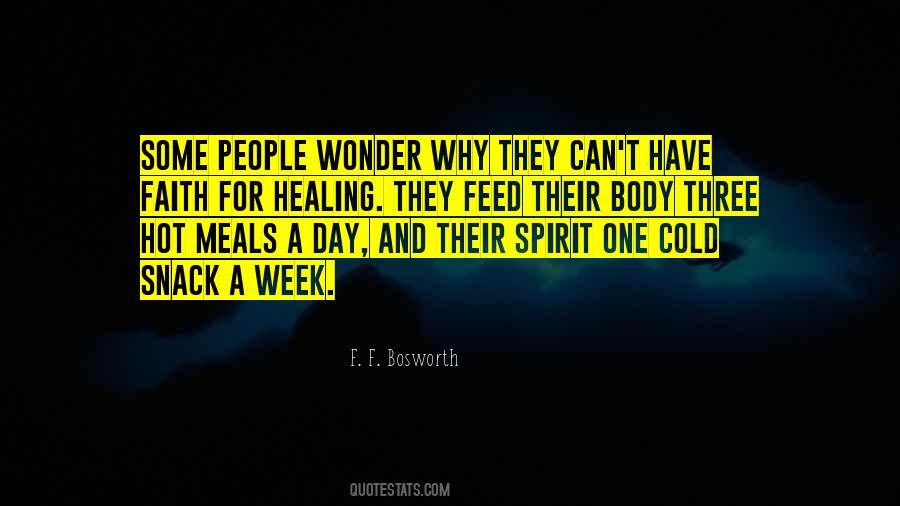 Faith For Healing Quotes #558323