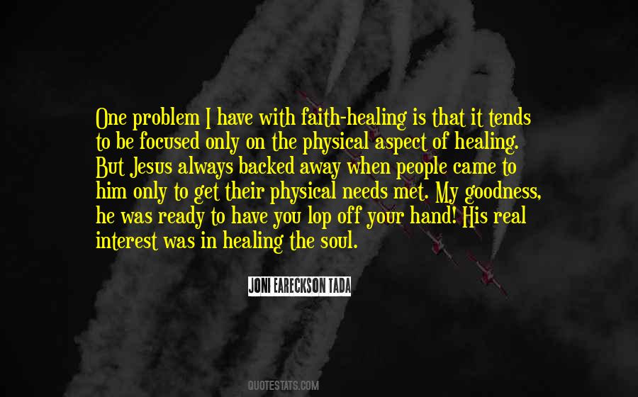 Faith For Healing Quotes #730547