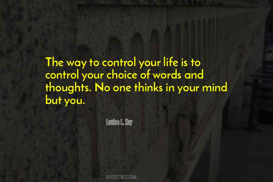 Thoughts Of The Mind Life Quotes #1067294
