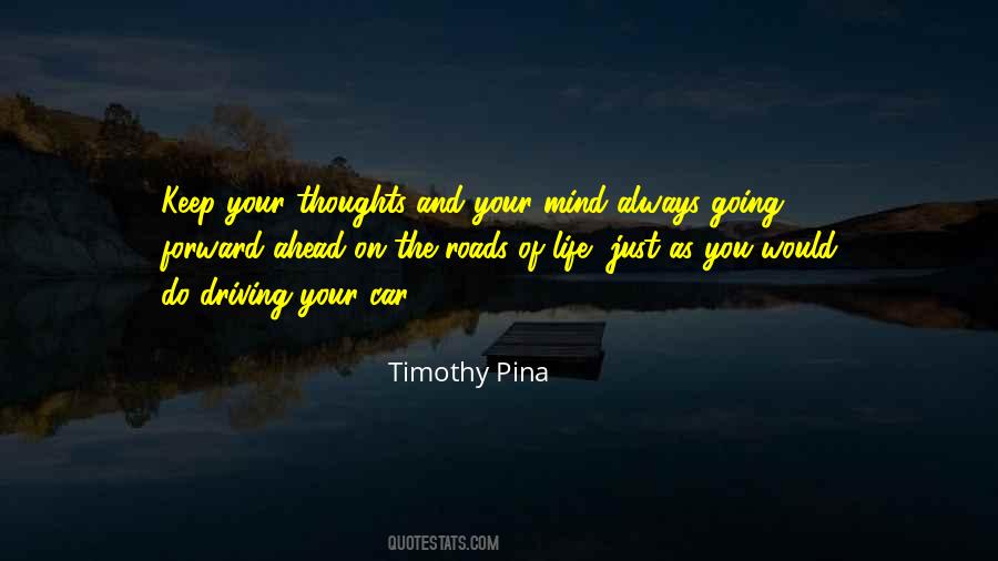 Thoughts Of The Mind Life Quotes #1384722