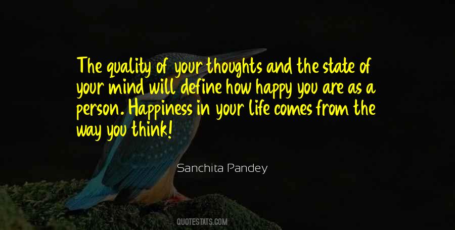 Thoughts Of The Mind Life Quotes #1800548