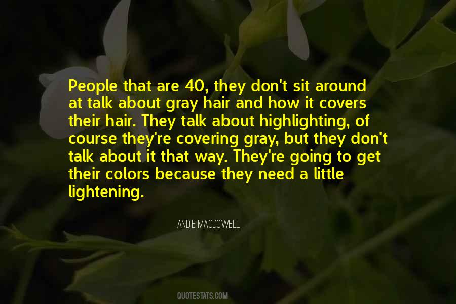 Highlighting Hair Quotes #935802