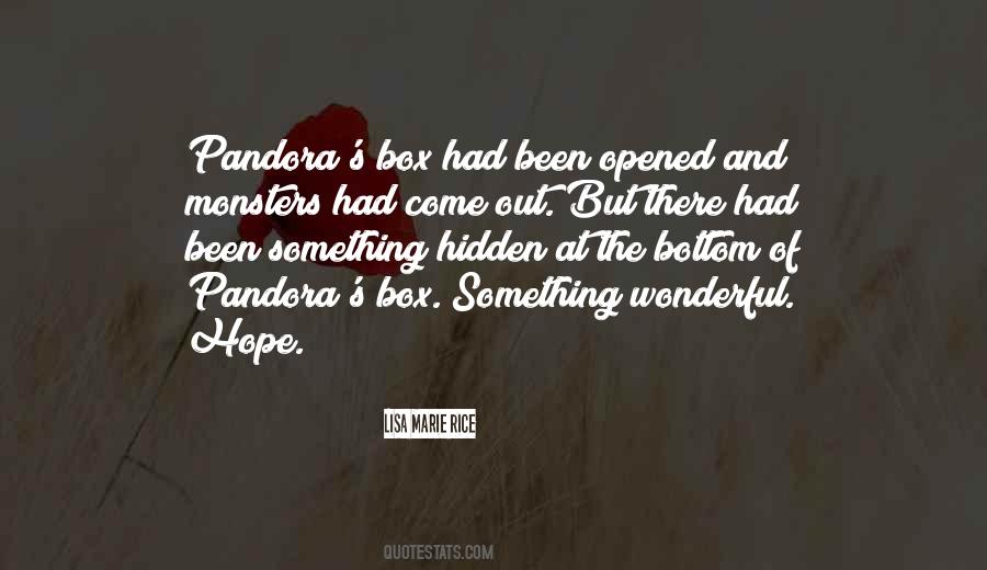 Pandora S Box Quotes #338182