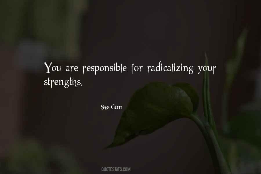 You Are Responsible Quotes #1008594