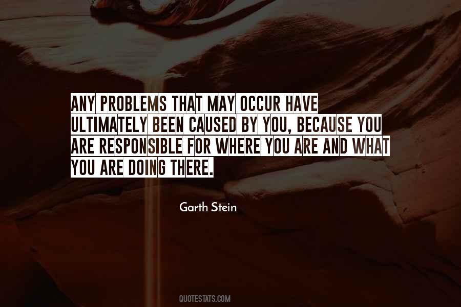 You Are Responsible Quotes #1718462