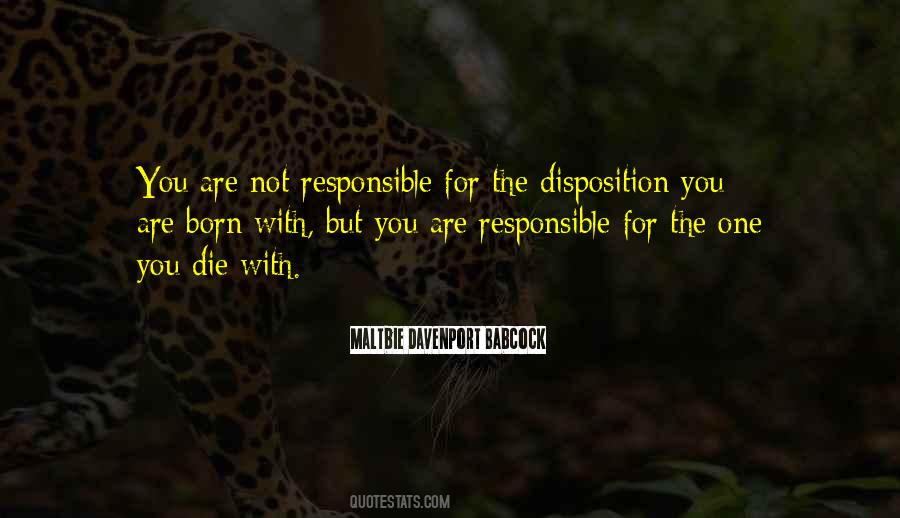 You Are Responsible Quotes #1802751