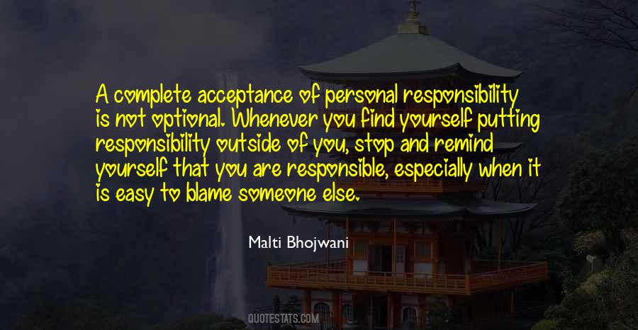 You Are Responsible Quotes #1850061