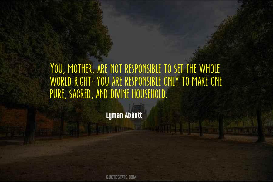 You Are Responsible Quotes #788911