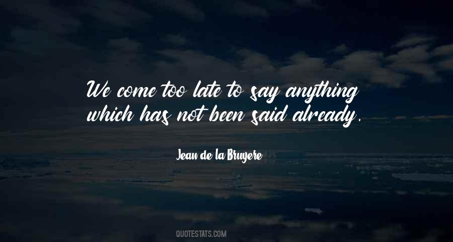 Bruyere Quotes #445887