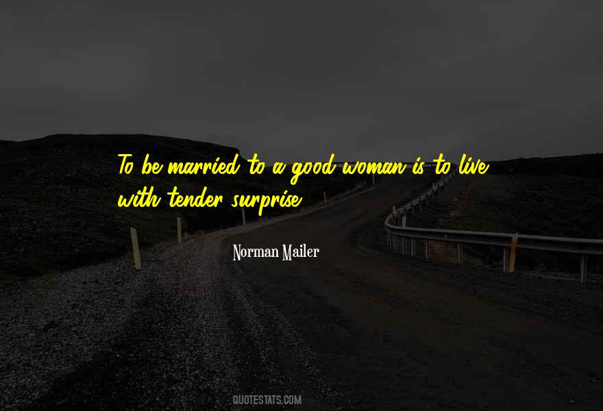 To Be Married Quotes #1219711