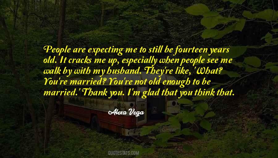 To Be Married Quotes #1650985