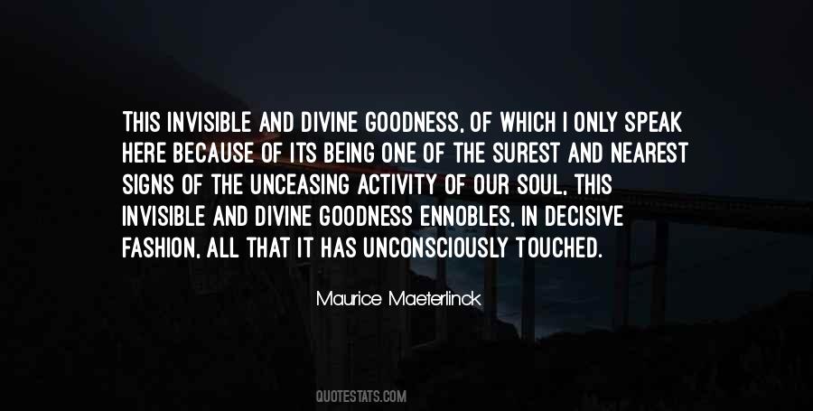 M Maeterlinck Quotes #384711