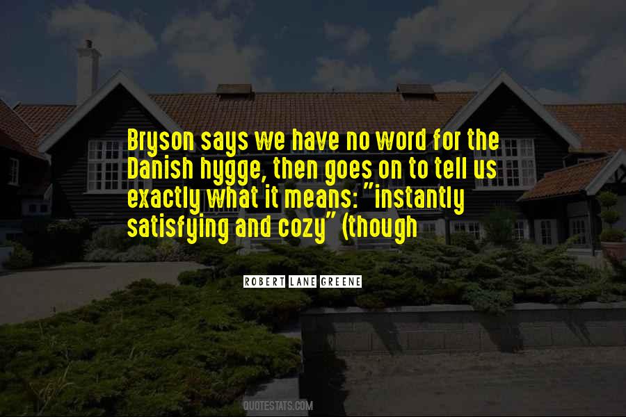 Bryson Quotes #1574719