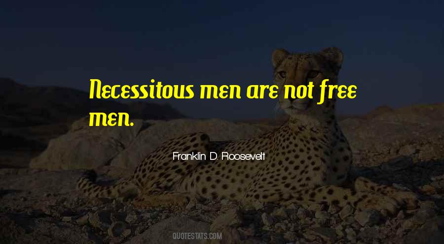 Necessitous Men Quotes #1505860