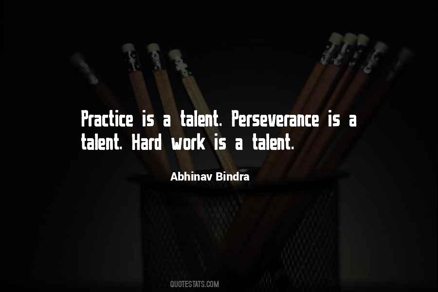 Perseverance Is The Hard Quotes #1031246