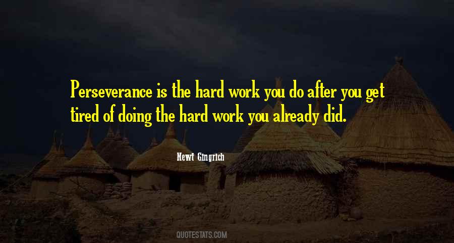 Perseverance Is The Hard Quotes #850299