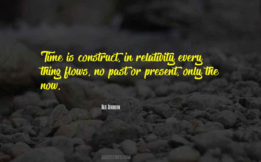 Time Is A Construct Quotes #580179