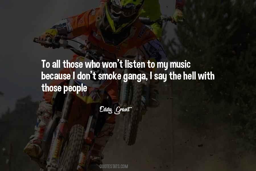 People Who Listen Quotes #306278