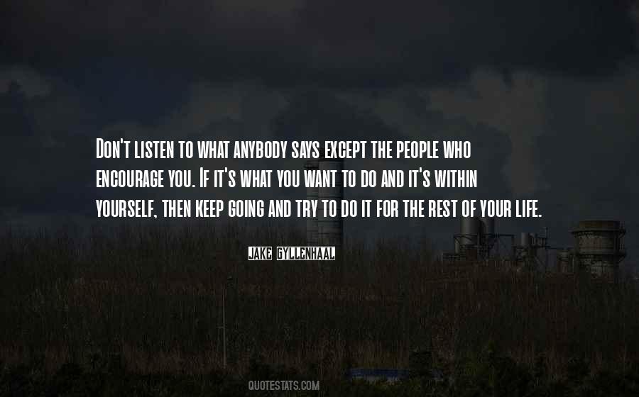 People Who Listen Quotes #329522