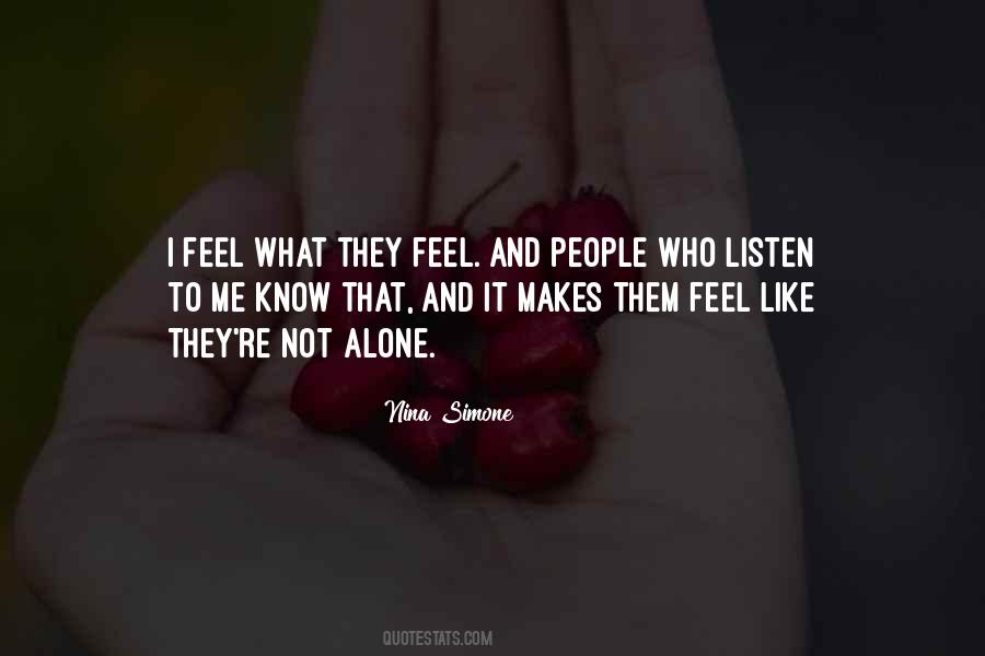 People Who Listen Quotes #388244