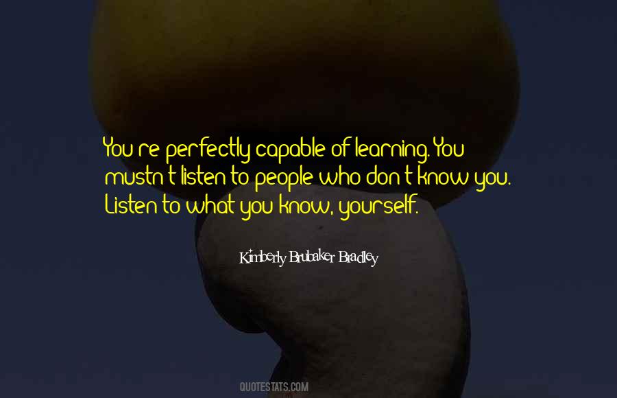 People Who Listen Quotes #53641