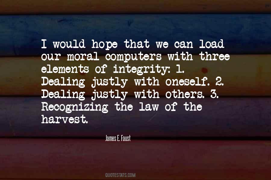Law Of The Harvest Quotes #564377