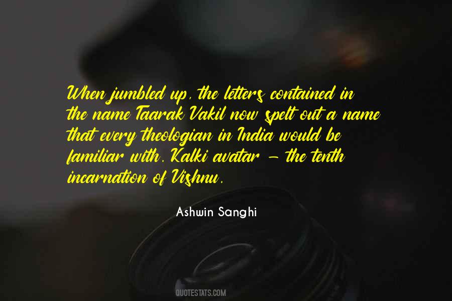 What Is Incarnation Quotes #125127