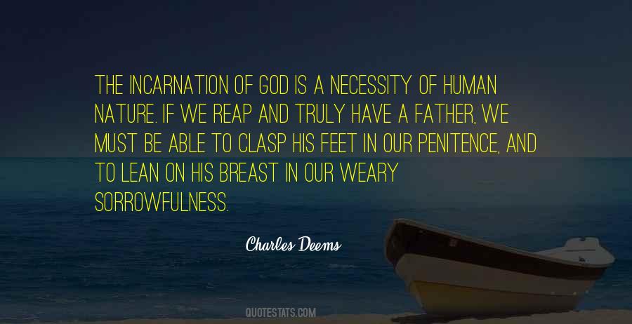 What Is Incarnation Quotes #199453