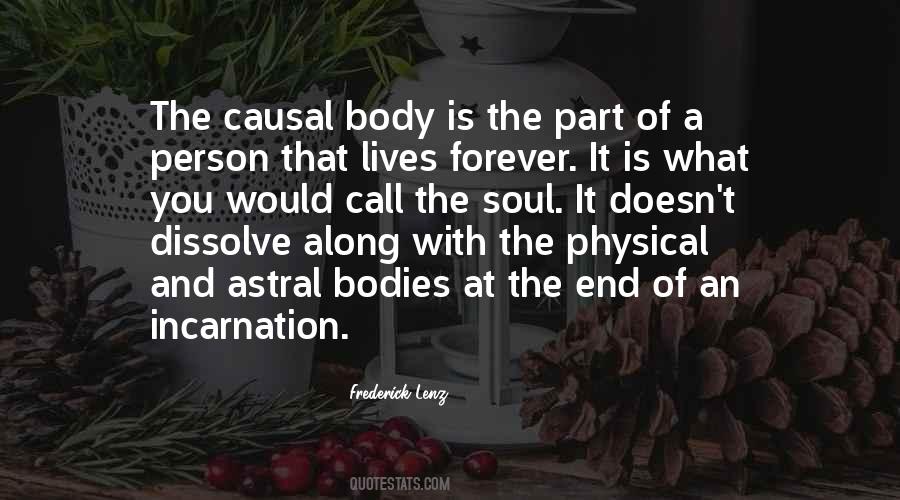 What Is Incarnation Quotes #310530