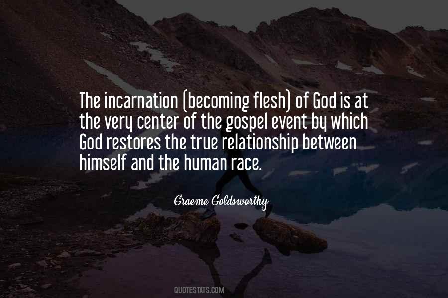 What Is Incarnation Quotes #67414