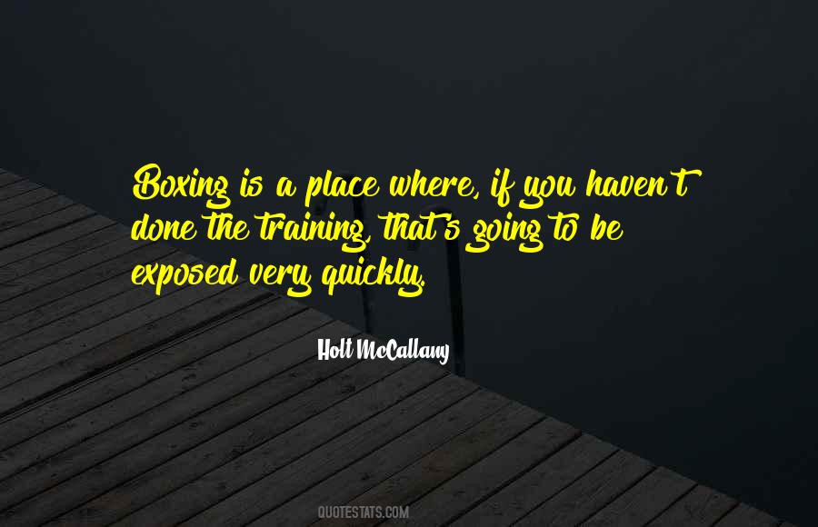 Mccallany Holt Quotes #1700371