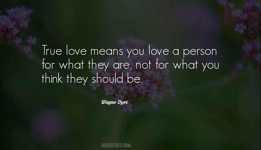 Quotes About Love A Person #1212986