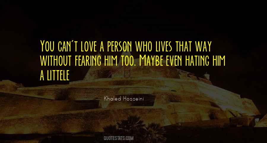 Quotes About Love A Person #1718411