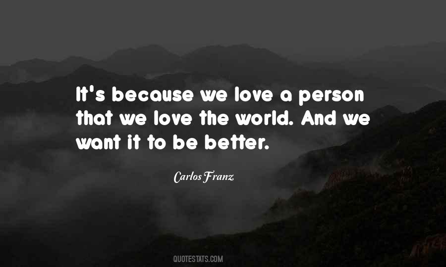 Quotes About Love A Person #1755784