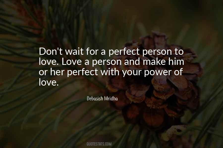 Quotes About Love A Person #1809514