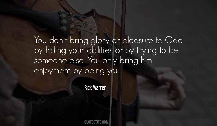 God S Glory Vs Self Glory Quotes #14745