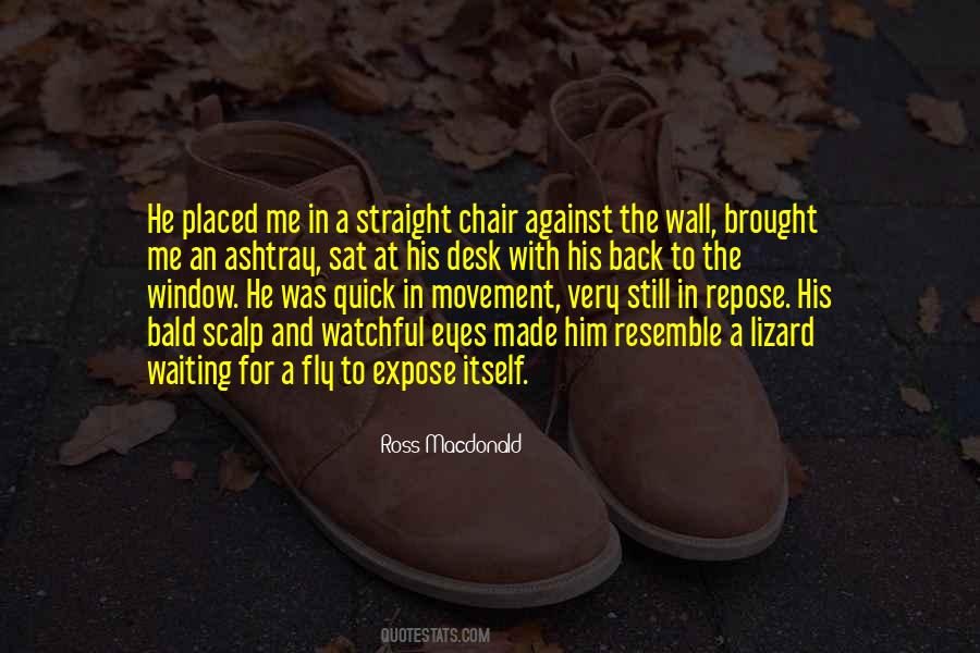Desk Chair Quotes #1224729