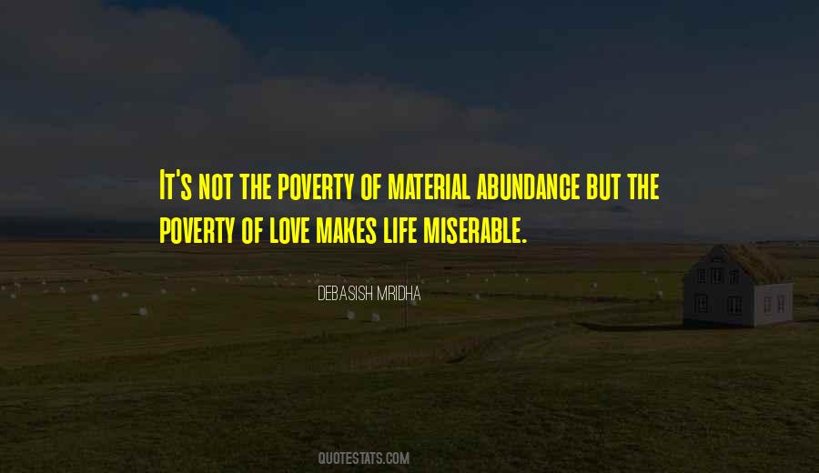 Life S Abundance Quotes #1516637