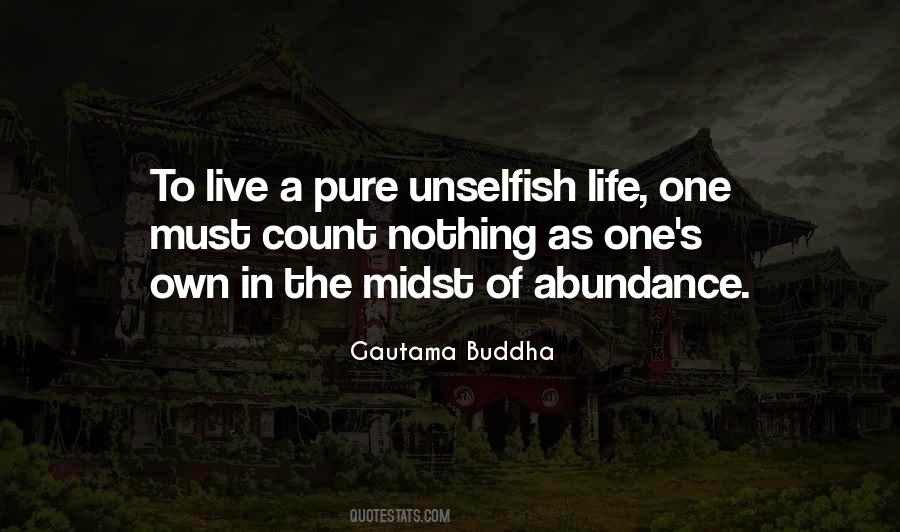 Life S Abundance Quotes #1628202