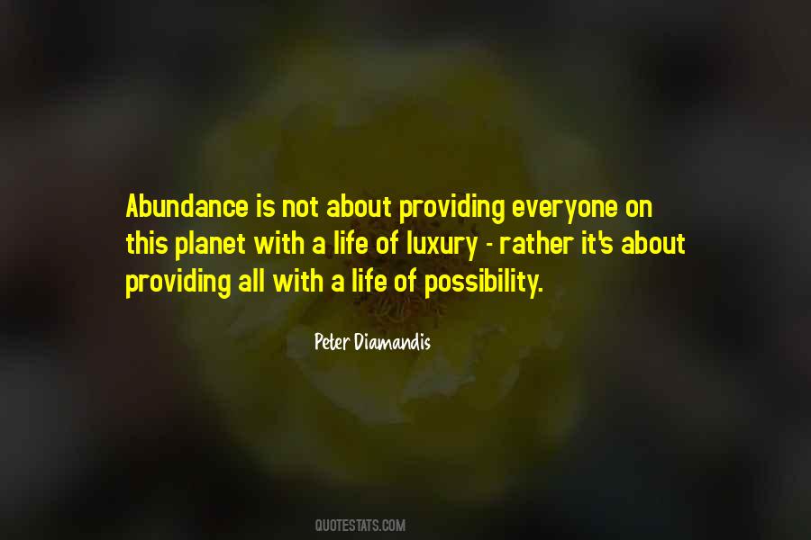 Life S Abundance Quotes #776883