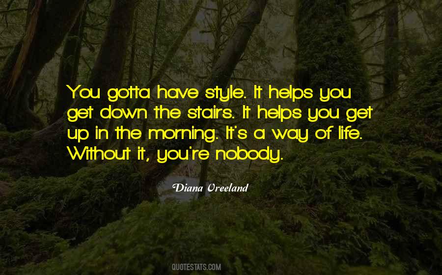 Have Style Quotes #914073