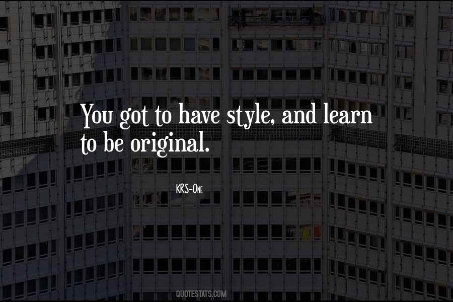 Have Style Quotes #980076