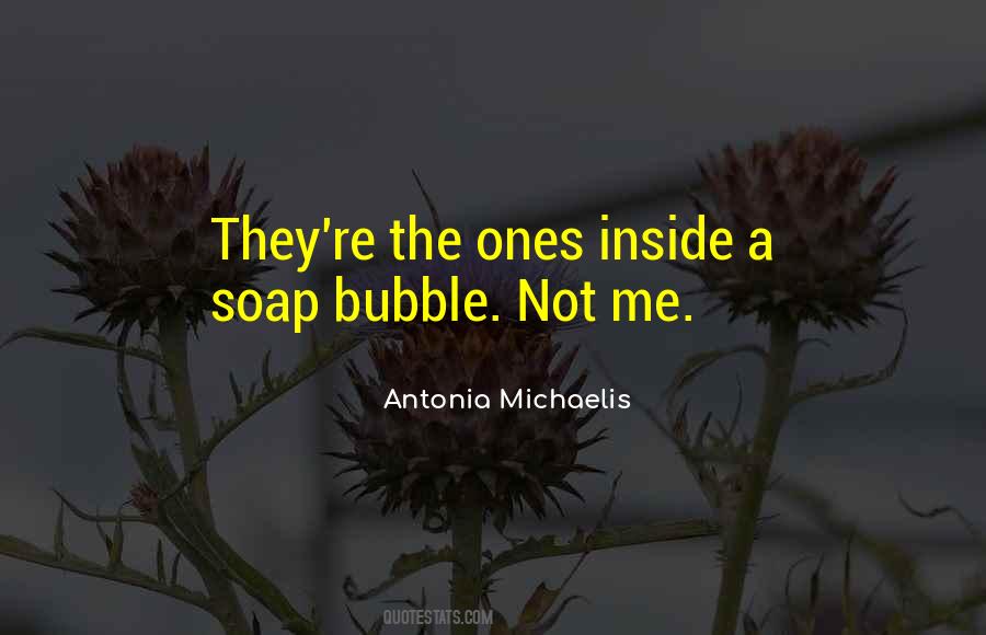 Bubble Soap Quotes #1189000