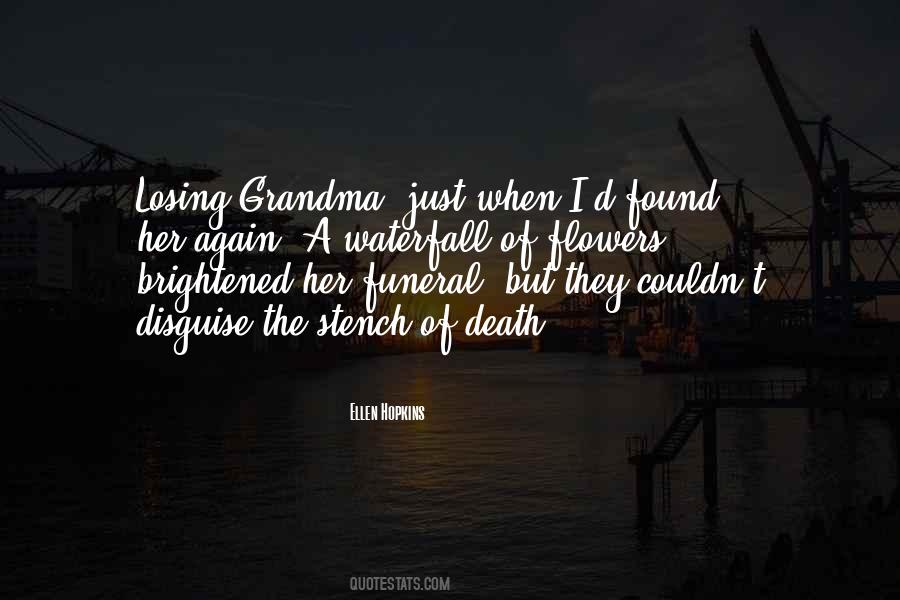 Losing Your Grandma Quotes #569537