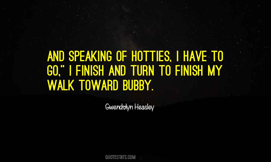 Bubby Quotes #981671