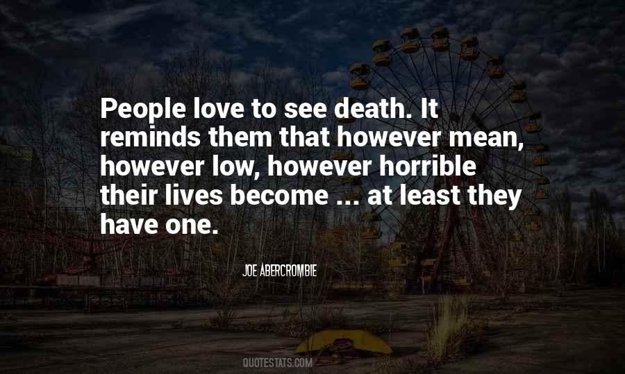 Low Lives Quotes #1223272