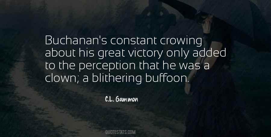 Buchanan Quotes #1666992