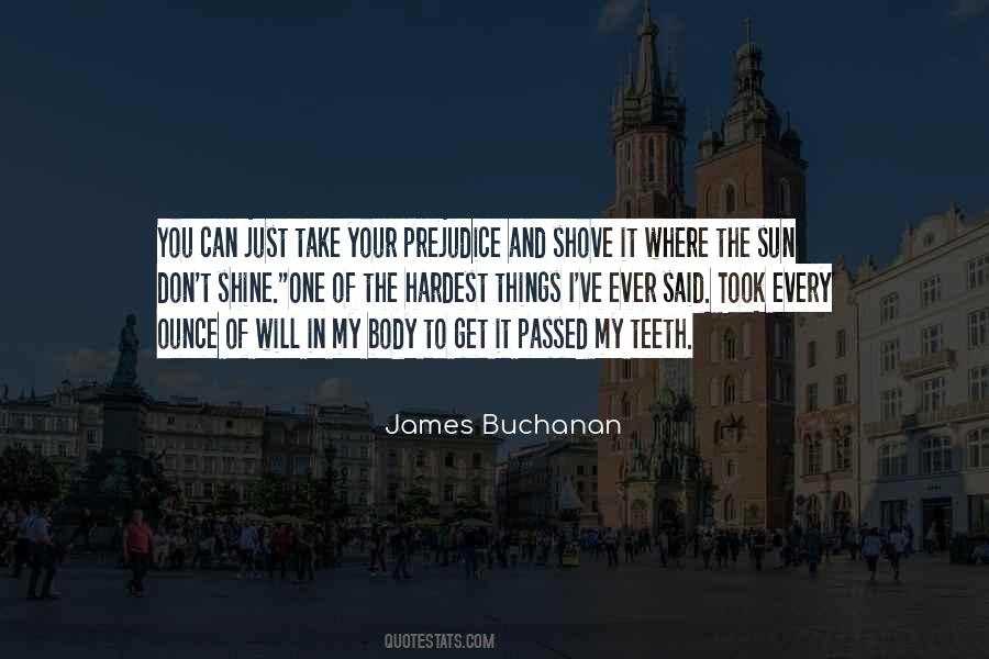 Buchanan Quotes #298796