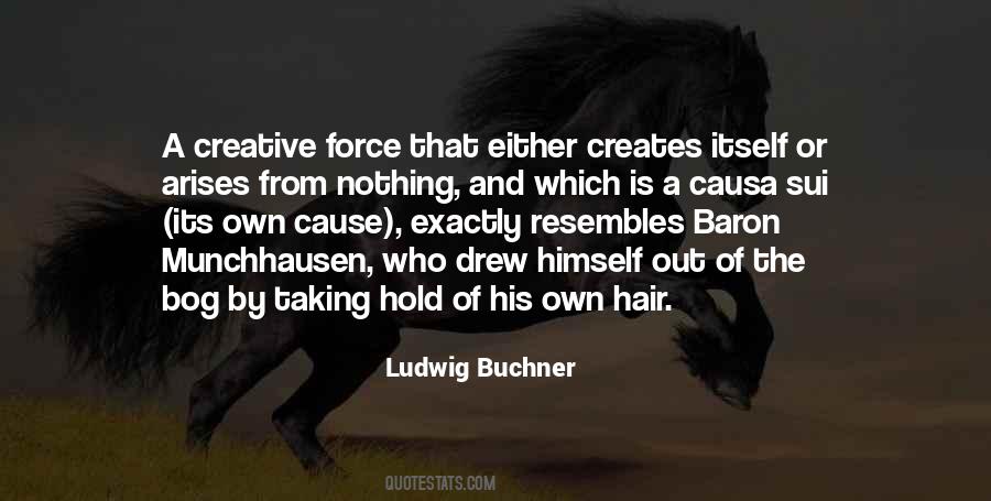 Buchner Quotes #1277004